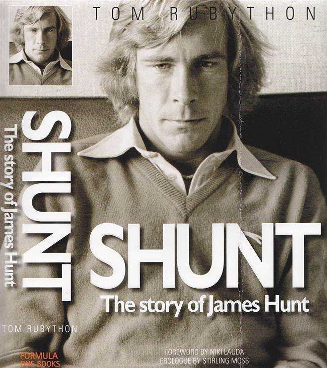 Shunt: The Story of James Hunt
